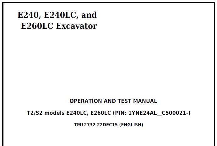 John Deere E240, E240LC, E260LC Excavator Diagnostic Operation and Test Manual (TM12732)