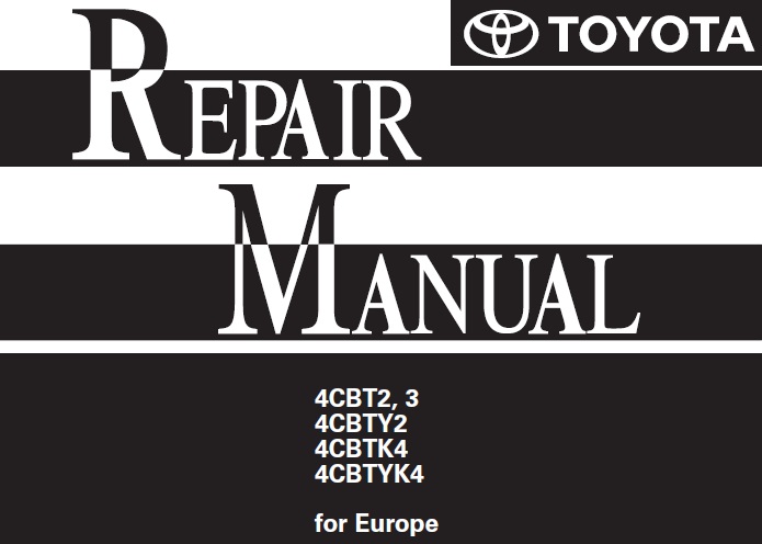 Toyota 4CBT2, 4CBT3, 4CBTY2, 4CBTK4, 4CBTYK4 Repair Manual