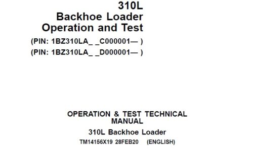John Deere 310L Backhoe Loader Operation and Test Technical Manual