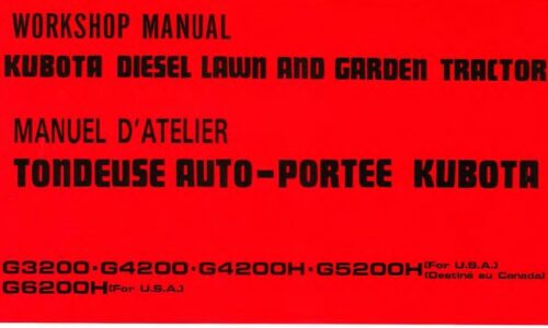 Kubota G3200, G4200, G4200H, G5200H, G6200H Tractor Workshop Manual