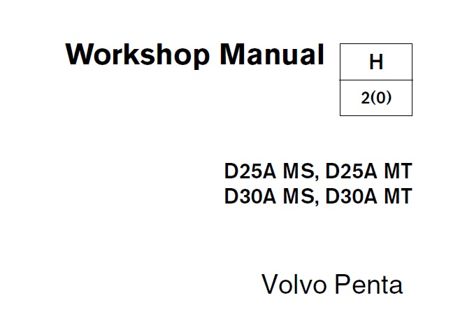 Volvo Penta D25A & D30A MS MT Marine Engine Workshop Manual