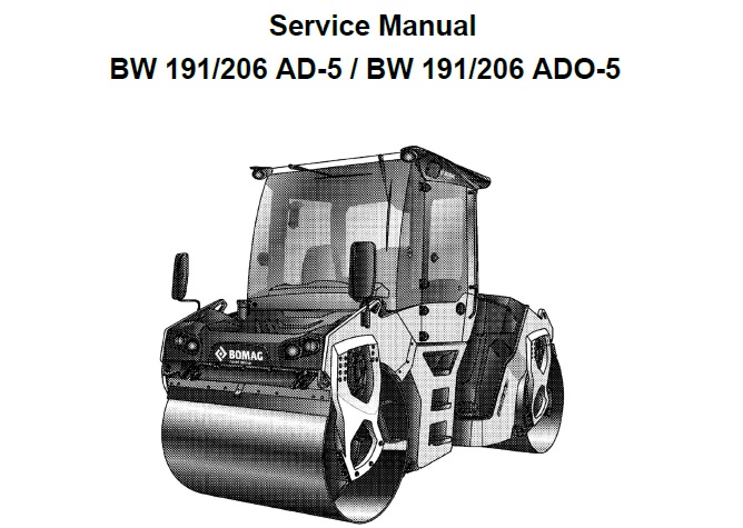 Bomag BW 191 206 AD-5 ADO-5 Tandem Vibratory Roller Service Manual