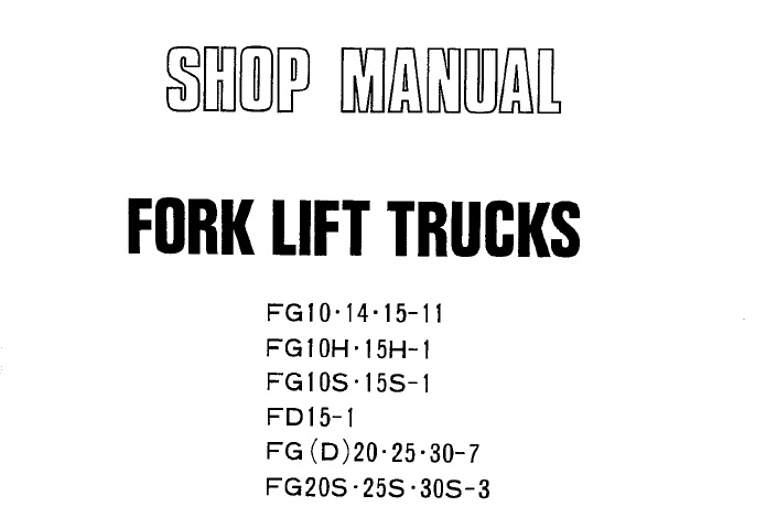 Komatsu FG10 to 30S Series Forklift Shop Manual