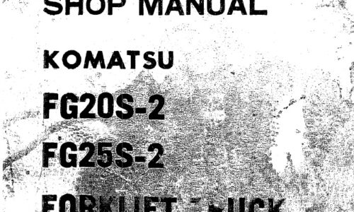 Komatsu FG20S-2, FG25S-2 Forklift Shop Manual
