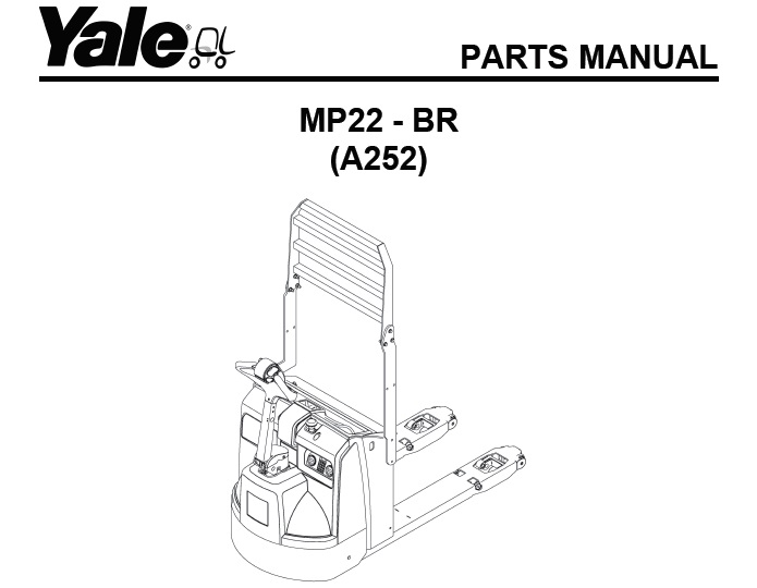 Yale (A252) MP22 - BR Forklift Parts Manual