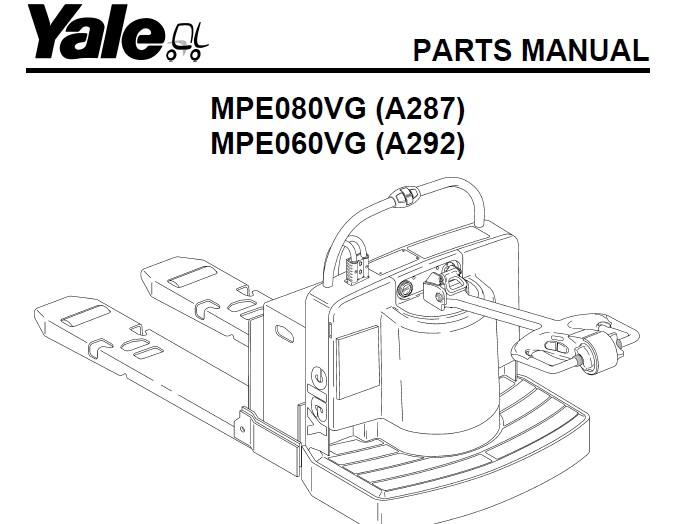 Yale (A287) MPE080VG, (A292) MPE060VG Forklift Parts Manual