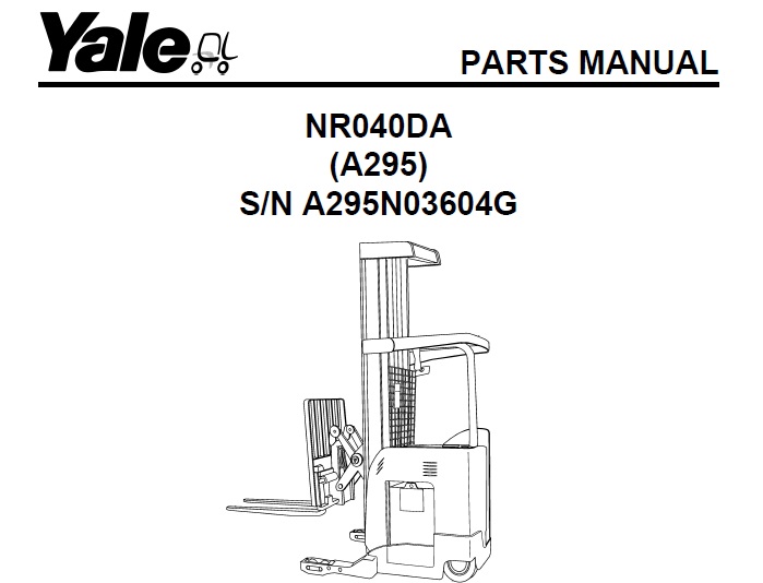Yale (A295) NR040DA Forklift Parts Manual