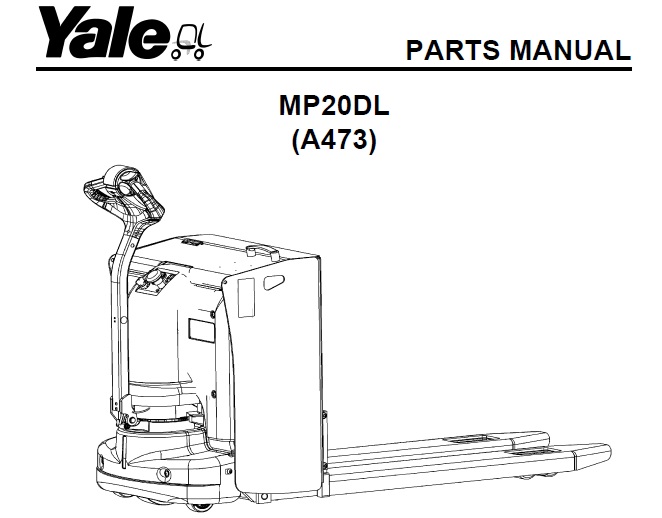 Yale (A473) MP12DL Forklift Parts Manual