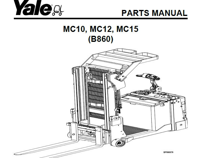 Yale (B860) MC10, MC12, MC15 Forklift Parts Manual