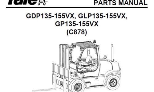 Yale (C878) GDP135-155VX, GLP135-155VX, GP135-155VX Forklift Parts Manual