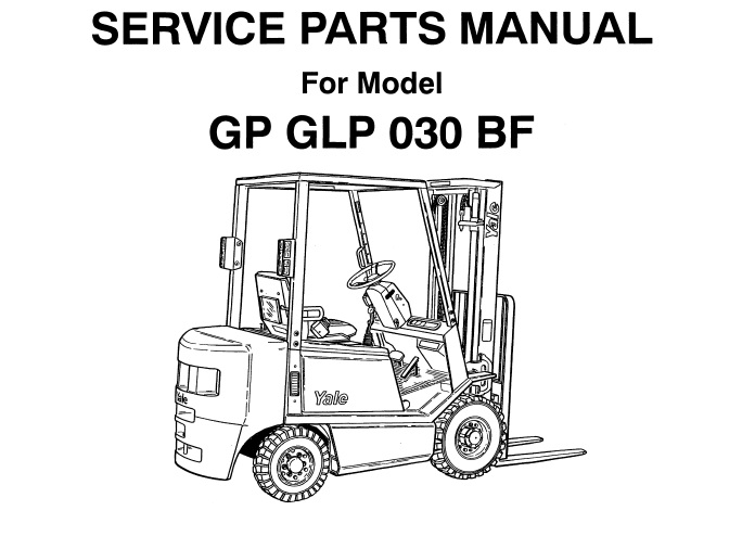 Yale (A810) GP GLP 030 BF Forklift Parts Manual