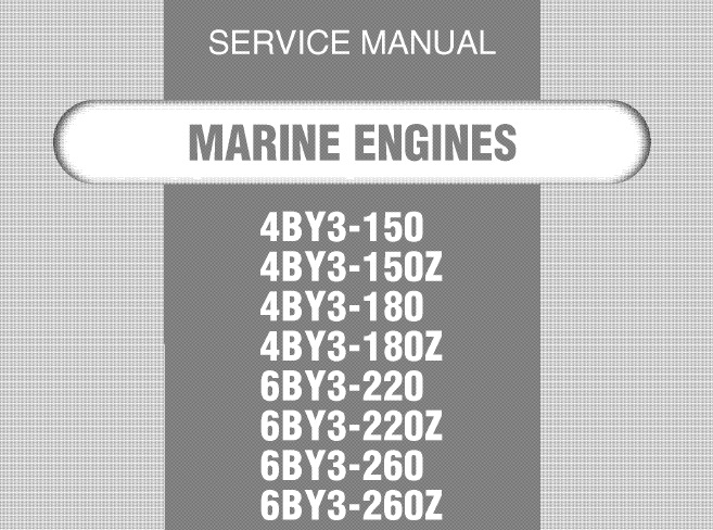 Yanmar 4BY3-150, 180 & 6BY3-220, 260 Marine Engines Service Manual