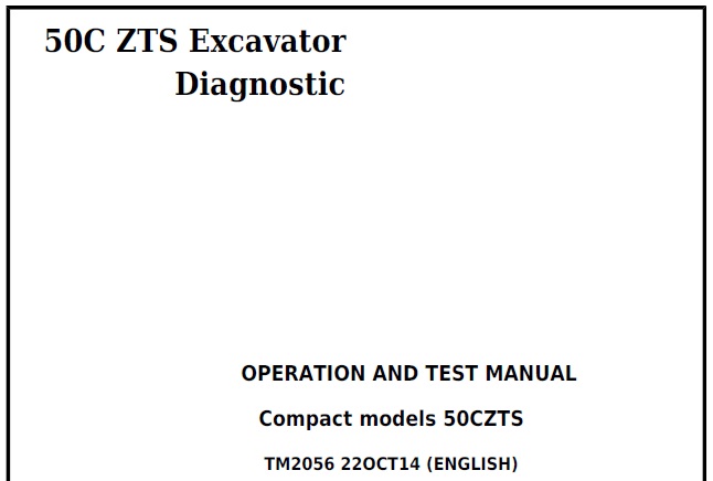 John Deere 50C ZTS Excavator Diagnostic Operation and Test Technical Manual (TM2056)