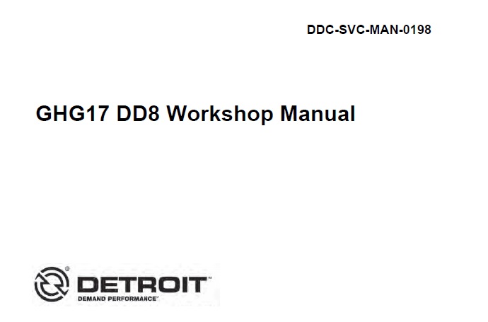 Detroit GHG17 DD8 Engine Workshop Manual
