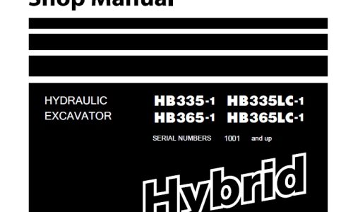 Komatsu HB335-1, HB335LC-1, HB365-1, HB365LC-1 Hybrid Hydraulic Excavator Shop Manual