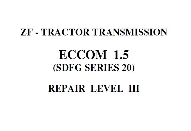 ZF ECCOM 1.5 (SDFG Series 20) Transmission Repair Manual