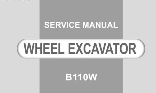 Yanmar B110W Wheel Excavator Service Repair Manual