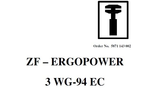ZF 3 WG-94 EC Ergopower Transmission Repair Manual