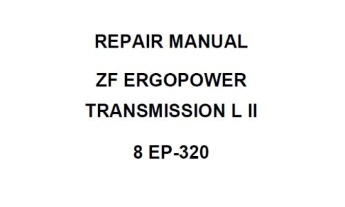 ZF 8 EP-320 Ergopower Transmission L II Repair Manual