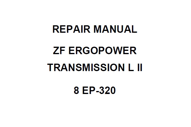 ZF 8 EP-320 Ergopower Transmission L II Repair Manual