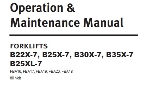 Doosan B22X-7, B25X-7, B25XL-7, B30X-7, B35X-7 Forklifts Operation & Maintenance Manual