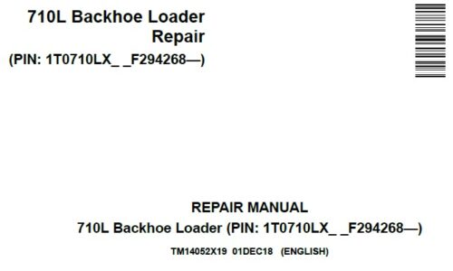 John Deere 710L Backhoe Loader Repair Technical Manual (TM14052X19)