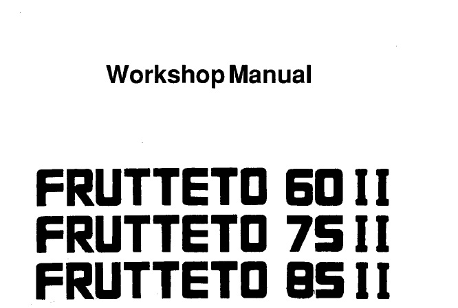 Same Frutteto 60 II, 75 II, 85 II Tractor Service Workshop Manual