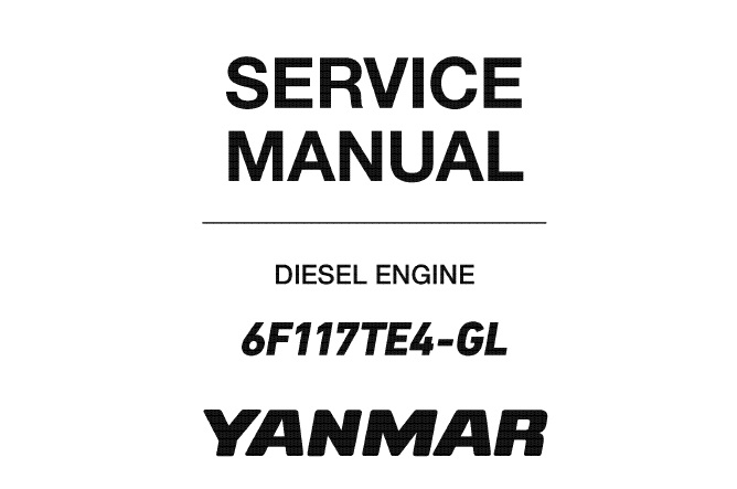 Yanmar 6F117TE4-GL Diesel Engine Service Repair Manual