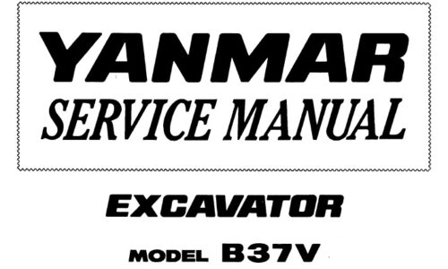 Yanmar B37V Crawler Excavator Service Repair Manual